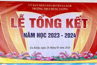 LỄ TỔNG KẾT NĂM HỌC 2023 – 2024